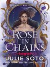 Rose in Chains